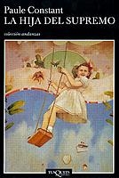 HIJA DEL SUPREMO, LA | 9788483101940 | CONSTANT, PAULE | Galatea Llibres | Llibreria online de Reus, Tarragona | Comprar llibres en català i castellà online
