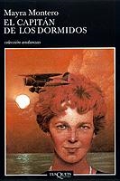 CAPITAN DE LOS DORMIDOS, EL | 9788483102015 | MONTERO,MAYRA | Galatea Llibres | Llibreria online de Reus, Tarragona | Comprar llibres en català i castellà online