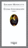 ULTIMA CONVERSACION | 9788483108109 | MENDICUTTI,EDUARDO | Galatea Llibres | Llibreria online de Reus, Tarragona | Comprar llibres en català i castellà online