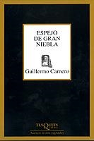 ESPEJO DE GRAN NIEBLA | 9788483108277 | CARNERO, GUILLERMO | Galatea Llibres | Librería online de Reus, Tarragona | Comprar libros en catalán y castellano online