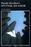 SPUTNIK, MI AMOR | 9788483102169 | MURAKAMI, HARUKI | Galatea Llibres | Llibreria online de Reus, Tarragona | Comprar llibres en català i castellà online