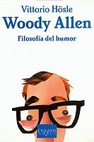 WOODY ALLEN. FILOSOFIA DEL HUMOR | 9788483108338 | HOSLE, VITTORIO | Galatea Llibres | Llibreria online de Reus, Tarragona | Comprar llibres en català i castellà online
