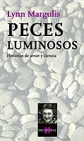 PECES LUMINOSOS | 9788483108437 | MARGULIS,LYNN | Galatea Llibres | Llibreria online de Reus, Tarragona | Comprar llibres en català i castellà online