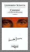 CANDIDO O UN SUEÑO SICILIANO | 9788483108543 | SCIASCIA, LEONARDO | Galatea Llibres | Llibreria online de Reus, Tarragona | Comprar llibres en català i castellà online