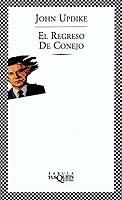 REGRESO DE CONEJO, EL | 9788483108857 | UPDIKE, JOHN | Galatea Llibres | Llibreria online de Reus, Tarragona | Comprar llibres en català i castellà online
