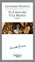 CABALLERO Y LA MUERTE, EL | 9788483108888 | SCIASCIA, LEONARDO | Galatea Llibres | Librería online de Reus, Tarragona | Comprar libros en catalán y castellano online