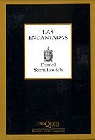 ENCANTADAS, LAS | 9788483109168 | SAMOILOVICH, DANIEL | Galatea Llibres | Librería online de Reus, Tarragona | Comprar libros en catalán y castellano online