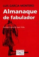 ALMANAQUE DE FABULADOR | 9788483109199 | GARCIA MONTERO, LUIS | Galatea Llibres | Librería online de Reus, Tarragona | Comprar libros en catalán y castellano online