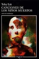 CANCIONES DE LOS NIÑOS MUERTOS | 9788483102558 | LITT, TOBY | Galatea Llibres | Librería online de Reus, Tarragona | Comprar libros en catalán y castellano online