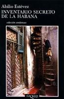 INVENTARIO SECRETO DE LA HABANA | 9788483102879 | ESTAVEZ, ABILIO | Galatea Llibres | Llibreria online de Reus, Tarragona | Comprar llibres en català i castellà online
