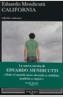 CALIFORNIA | 9788483102954 | MENDICUTTI, EDUARDO | Galatea Llibres | Llibreria online de Reus, Tarragona | Comprar llibres en català i castellà online