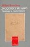 JACQUES Y SU AMO ES-4 | 9788483104194 | KUNDERA, MILAN | Galatea Llibres | Librería online de Reus, Tarragona | Comprar libros en catalán y castellano online