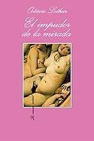 IMPUDOR DE LA MIRADA SV-127 | 9788483104309 | LOTHAR, OCTAVIO | Galatea Llibres | Librería online de Reus, Tarragona | Comprar libros en catalán y castellano online