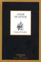 AMOR MI SEÑOR | 9788483104378 | CASTRO, LUISA | Galatea Llibres | Llibreria online de Reus, Tarragona | Comprar llibres en català i castellà online