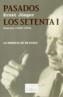 PASADOS LOS SETENTA 1. DIARIOS 1965-1970 | 9788483104439 | JUNGER, ERNST | Galatea Llibres | Librería online de Reus, Tarragona | Comprar libros en catalán y castellano online