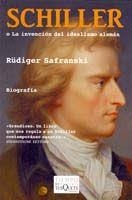 SCHILLER O LA INVENCION DEL IDEALISMO ALEMAN | 9788483104590 | SAFRANSKI, RUDIGER | Galatea Llibres | Llibreria online de Reus, Tarragona | Comprar llibres en català i castellà online