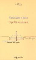 JARDIN MERIDIONAL, EL | 9788483104866 | RUBIO TUDURI, NICOLAS | Galatea Llibres | Llibreria online de Reus, Tarragona | Comprar llibres en català i castellà online