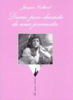 DIARIO POCO DECENTE DE UNA JOVENCITA | 9788483104897 | CELLARD, JACQUES | Galatea Llibres | Librería online de Reus, Tarragona | Comprar libros en catalán y castellano online
