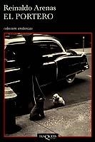 PORTERO, EL | 9788483104965 | ARENAS, REINALDO | Galatea Llibres | Llibreria online de Reus, Tarragona | Comprar llibres en català i castellà online
