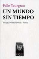 MUNDO SIN TIEMPO, UN | 9788483830208 | YOURGRAU, PAUL | Galatea Llibres | Llibreria online de Reus, Tarragona | Comprar llibres en català i castellà online