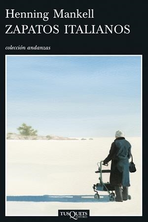 ZAPATOS ITALIANOS | 9788483830253 | MANKELL, HENNING | Galatea Llibres | Llibreria online de Reus, Tarragona | Comprar llibres en català i castellà online