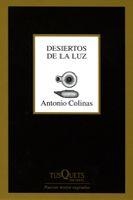 DESIERTOS DE LA LUZ | 9788483830727 | COLINAS, ANTONIO | Galatea Llibres | Llibreria online de Reus, Tarragona | Comprar llibres en català i castellà online