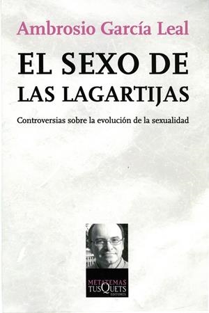 SEXO DE LAS LAGARTIJAS, EL | 9788483830710 | GARCIA LEAL, AMBROSIO | Galatea Llibres | Librería online de Reus, Tarragona | Comprar libros en catalán y castellano online