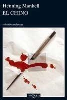 CHINO, EL | 9788483830956 | MANKELL, HENNING | Galatea Llibres | Librería online de Reus, Tarragona | Comprar libros en catalán y castellano online