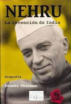 NEHRU, LA INVENCION DE INDIA | 9788483831168 | THAROOR, SHASHI | Galatea Llibres | Librería online de Reus, Tarragona | Comprar libros en catalán y castellano online