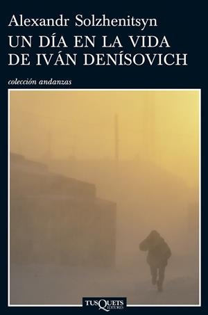 DIA EN LA VIDA DE IVAN DENISOVICH | 9788483831076 | SOLZHENITSYN, ALEXANDER | Galatea Llibres | Llibreria online de Reus, Tarragona | Comprar llibres en català i castellà online