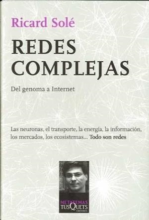 REDES COMPLEJAS | 9788483831175 | SOLE, RICARD | Galatea Llibres | Llibreria online de Reus, Tarragona | Comprar llibres en català i castellà online