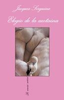 ELOGIO DE LA AZOTANIA | 9788483831755 | SERGUINE, JACQUES | Galatea Llibres | Librería online de Reus, Tarragona | Comprar libros en catalán y castellano online