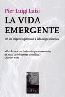 VIDA EMERGENTE, LA | 9788483832042 | LUISI, PIER LUIGI | Galatea Llibres | Llibreria online de Reus, Tarragona | Comprar llibres en català i castellà online