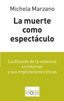 MUERTE COMO ESPECTACULO | 9788483832110 | MARZANO, MICHELA | Galatea Llibres | Llibreria online de Reus, Tarragona | Comprar llibres en català i castellà online
