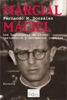 MARCIAL MACIEL, LOS LEGIONARIOS DE CRISTO | 9788483832608 | GONZALEZ, FERNADO M. | Galatea Llibres | Librería online de Reus, Tarragona | Comprar libros en catalán y castellano online