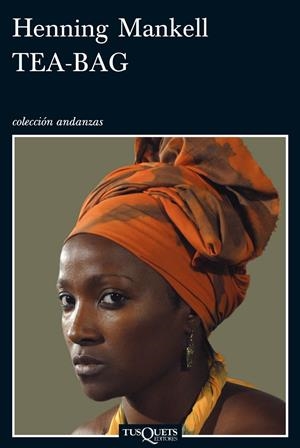 TEA BAG | 9788483832639 | MANKELL, HENNING | Galatea Llibres | Llibreria online de Reus, Tarragona | Comprar llibres en català i castellà online