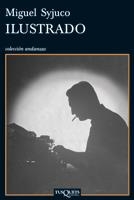 ILUSTRADO | 9788483832622 | SYJUCO, MIGUEL | Galatea Llibres | Llibreria online de Reus, Tarragona | Comprar llibres en català i castellà online