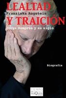 LEALTAD Y TRAICION | 9788483832653 | AUGSTEIN, FRANZISKA | Galatea Llibres | Librería online de Reus, Tarragona | Comprar libros en catalán y castellano online