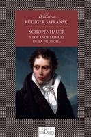 SCHOPENHAUER Y LOS AÑOS SALVAJES DE LA FILOSOFÍA | 9788483833438 | SAFRANSKI, RÜDIGER | Galatea Llibres | Llibreria online de Reus, Tarragona | Comprar llibres en català i castellà online