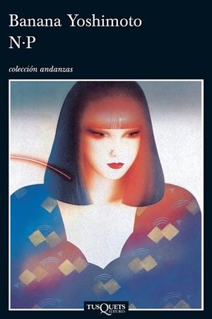 N.P. | 9788483833674 | YOSHIMOTO, BANANA | Galatea Llibres | Librería online de Reus, Tarragona | Comprar libros en catalán y castellano online