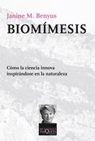 BIOMÍMESIS | 9788483833995 | BENYUS, JANINE M. | Galatea Llibres | Llibreria online de Reus, Tarragona | Comprar llibres en català i castellà online