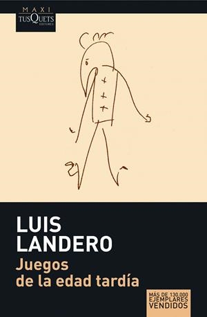 JUEGOS DE LA EDAD TARDIA | 9788483835081 | LANDERO, LUIS | Galatea Llibres | Llibreria online de Reus, Tarragona | Comprar llibres en català i castellà online