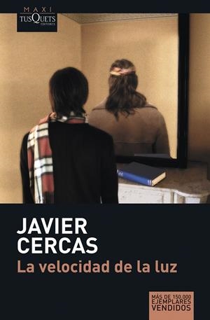 VELOCIDAD DE LA LUZ, LA | 9788483835067 | CERCAS, JAVIER | Galatea Llibres | Llibreria online de Reus, Tarragona | Comprar llibres en català i castellà online