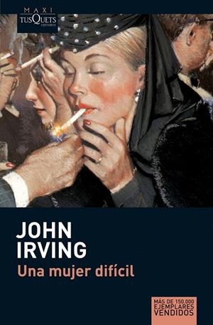 MUJER DIFICIL, UNA | 9788483835142 | IRVING, JOHN | Galatea Llibres | Llibreria online de Reus, Tarragona | Comprar llibres en català i castellà online