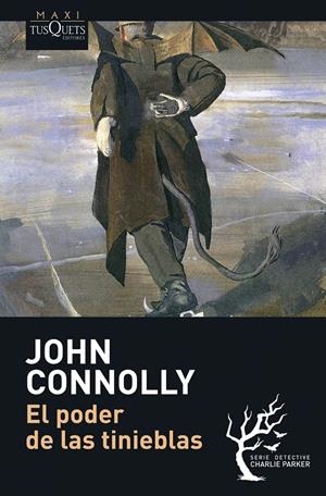 PODER DE LAS TINIEBLAS, EL | 9788483835173 | CONNOLLY, JOHN | Galatea Llibres | Llibreria online de Reus, Tarragona | Comprar llibres en català i castellà online