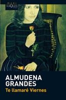 TE LLAMARE VIERNES | 9788483835678 | GRANDES, ALMUDENA | Galatea Llibres | Librería online de Reus, Tarragona | Comprar libros en catalán y castellano online