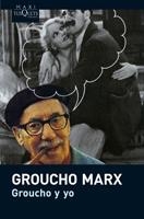 GROUCHO Y YO | 9788483835876 | MARX, GROUCHO | Galatea Llibres | Llibreria online de Reus, Tarragona | Comprar llibres en català i castellà online