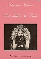 LAS EDADES DE LULÚ | 9788472233645 | GRANDES, ALMUDENA | Galatea Llibres | Llibreria online de Reus, Tarragona | Comprar llibres en català i castellà online