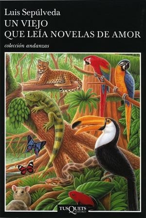 UN VIEJO QUE LEÍA NOVELAS DE AMOR | 9788472236554 | SEPÚLVEDA, LUIS | Galatea Llibres | Librería online de Reus, Tarragona | Comprar libros en catalán y castellano online