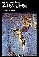 LA INSOPORTABLE LEVEDAD DEL SER | 9788472232259 | KUNDERA, MILAN | Galatea Llibres | Llibreria online de Reus, Tarragona | Comprar llibres en català i castellà online